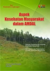 Aspek Kesehatan Masyarakat  dalam AMDAL