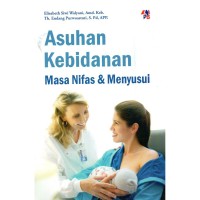 Asuhan Kebidanan Masa Nifas & Menyusui