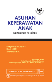 Asuhan Keperawatan Anak : Gangguan Respirasi