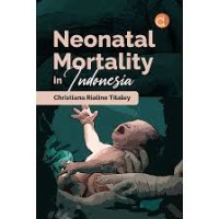 Neonatal Mortality in Indonesia