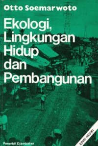 Ekologi Lingkungan Hidup Dan Pembagunan