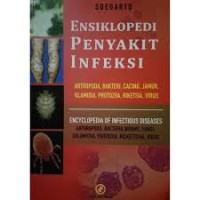 Ensiklopedi Penyakit Infeksi