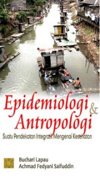 Epidemiologi dan Antropologi