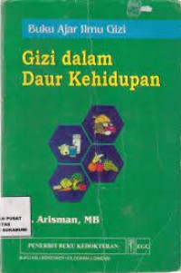 Gizi dalam Daur Kehidupan