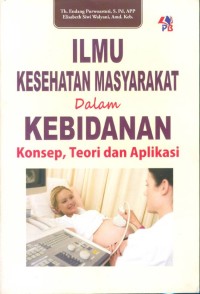 Ilmu Kesehatan Masyarakat Dalam Kebidanan