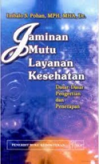 Jaminan Mutu Layanan Kesehatan