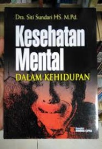 Kesehatan Mental dalam Kehidupan