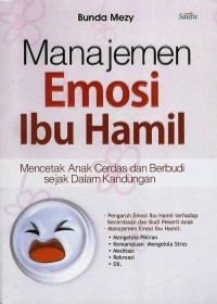 Manajemen Emosi Ibu Hamil