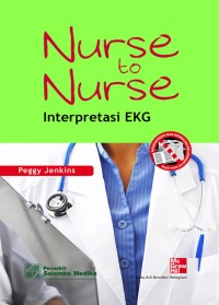 Nurse to Nurse : Interprestasi EKG