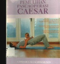 Pemulihan Pascaoperasi Caesar