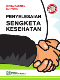 Penyelesaian Sengketa Kesehatan