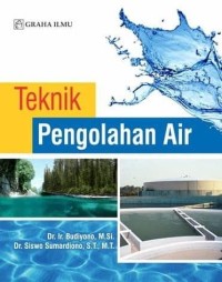 Teknik Pengolahan Air